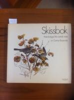 Skissbok : anteckningar fr&aring;n svensk natur