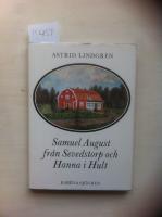Samuel August fr&aring;n Sevedstorp och Hanna i Hult