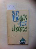 Paris qui chante Fransk spr&aring;kkurs i radio sommaren 1958