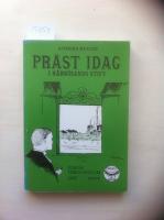  Pr&auml;st idag i H&auml;rn&ouml;sands stift. Forum theologicum XXXVII, 1982. &Aring;rsbok f&ouml;r H&auml;rn&ouml;sands stifts teologiska s&auml;llskap.