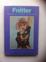 Fnitter : en rolig bok av kvinnor - p&aring; fullt allvar!