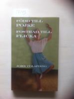 F&ouml;dd till pojke - fostrad till flicka