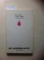 Det ljusr&ouml;da giftet. Ett urval k&aring;serier, sammanst&auml;llt av Ingemar Unge