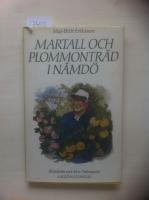 Martall och plommontr&auml;d i N&auml;md&ouml;