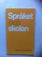 Spr&aring;ket och skolan