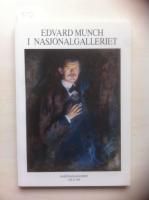 Edvard Munch i Nasjonalgalleriet