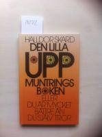 Den lilla uppmuntringsboken eller Du &auml;r mycket b&auml;ttre &auml;n du sj&auml;lv tror