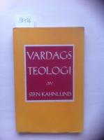 Vardagsteologi. Till huvudstyckena i v&aring;r kristna tro.