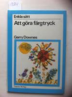 Att g&ouml;ra f&auml;rgtryck