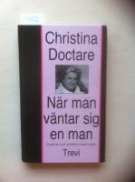 N&auml;r man v&auml;ntar sig en man. Ansikte mot ansikte med kriget