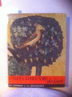 Chefs-D&acute;aeuvre de l&acute;art V. du Gothique &agrave; la Renaissance