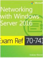 Exam ref 70-741 networking with windows server 2016