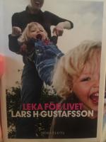 Leka f&ouml;r livet