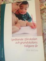 Spr&aring;kande i f&ouml;rskolan och grundskolans tidigare &aring;r