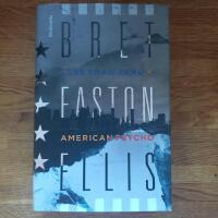 Less Than Zero / American Psycho