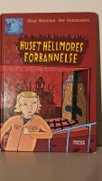 Huset Hellmores f&ouml;rbannelse