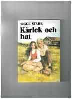 K&auml;rlek och hat