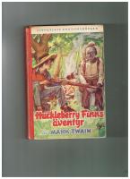 Huckleberry Finns &auml;ventyr