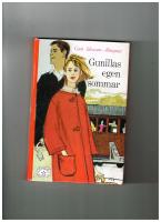 Gunillas egen sommar