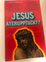 Jesus &aring;teruppt&auml;ckt? : en antologi