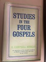 Studies In The Four Gospels