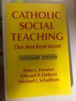 Catholic social teaching - our best kept secret,