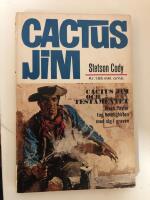 Cactus Jim och testamentet
