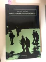 Den sociala v&auml;rldens fenomenologi