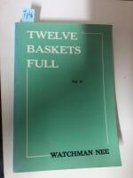 Twelve Baskets Full Vol II