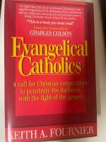Evangelical Catholics 