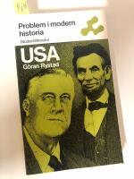 Problem i modern historia - USA: fr&aring;n Lincoln till Roosevelt