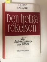 Den heliga r&ouml;kelsen - Ett bibelstudium om b&ouml;nen