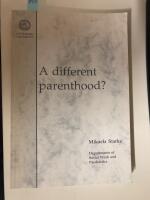 A different parenthood?