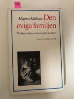 Kihlbom, M/Den eviga familjen