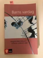 Barns vardag i det senmoderna samh&auml;llet