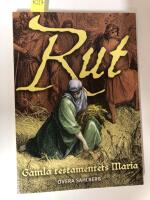 Rut : gamla testamentets Maria