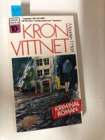 Kronvittnet : [kriminalroman]