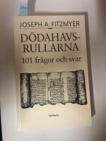 D&ouml;dahavsrullarna : 101 fr&aring;gor och svar