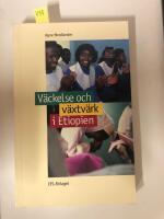 V&auml;ckelse och v&auml;xtv&auml;rk i Etiopien