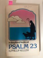a shepherd looks at Psalm 23