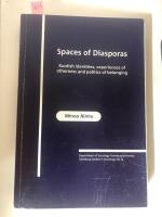 Spaces of diasporas Kurdish identities, experiences of otherness and politics of belonging