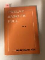 Twelve Baskets Full Vol III