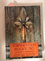 F&ouml;rnuft och religi&ouml;s tro : En inledning till religionsfilosofin