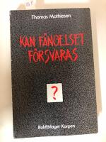 Kan f&auml;ngelset f&ouml;rsvaras