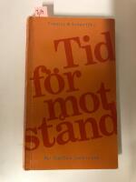 Tid f&ouml;r motst&aring;nd