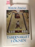 Tabernaklet i &ouml;knen del 2
