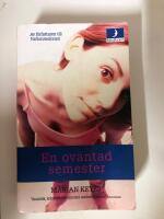 En ov&auml;ntad semester