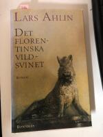 Det florentinska vildsvinet : roman