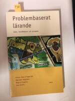 Problembaserat l&auml;rande - id&eacute;n, handledaren och gruppen
