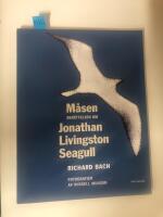 M&aring;sen : Ber&auml;ttelsen om Jonathan Livingston Seagull